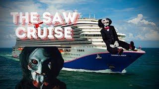 The Lost Saw Cruise