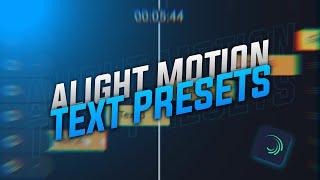 Best 20 Alight Motion Text Animation Presets Pack - Free to Use 