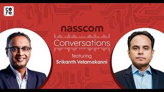 Harnessing AI’s Potential in India ft. Srikanth Velamakanni & Govind Ethiraj | nasscom conversations