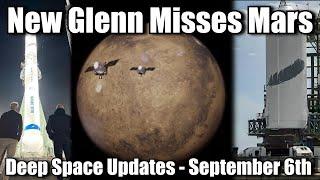 Blue Origin Misses Its Mars Launch - SpaceX Gets Grounded  (For 3 days) - Deep Space Updates