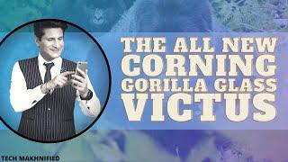 Victus, Next Gen Glass Tech from Corning Gorilla Glass. What can it do? Includes Torture tests!