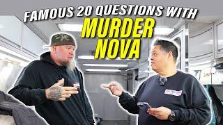 FAMOUS 20 Questions with Shawn Ellington "Murder Nova" ‼️