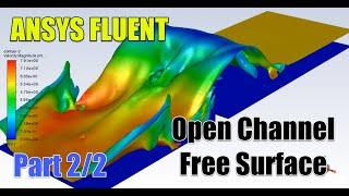  #Ansys Fluent Tutorial | Open Channel Flow (Free Surface) | Part 2/2