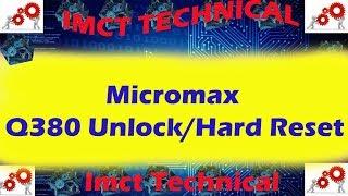 Micromax Canvas Spark Q380 hard reset unlock tested 100%