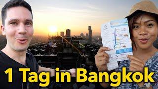 1 Tag in Bangkok - Die ULTIMATIVE TAGESTOUR | Beste Attraktionen & Sehenswürdigkeiten