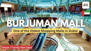 BurJuman Mall! Shops, Trendy New Spot & More! One of the Oldest Shopping Malls in Dubai! 4K Tour