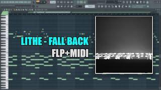 Lithe - Fall Back (MIDI + FLP) (FL Studio Piano Tutorial / Cover)