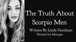 The Truth About Scorpio Men (Sun, Moon, Rising, Venus)