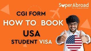 us visa appointment booking CGI portal