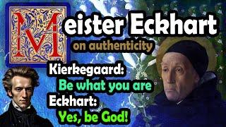 Meister Eckhart and Kierkegaard on authenticity