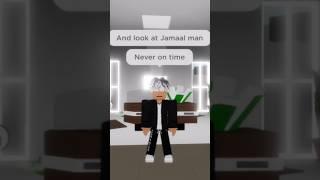 Jamal never on time #roblox #edit #funny
