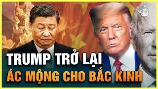 Donald Trump Tái Xuất, Cơn Ác Mộng Của Bắc Kinh Đã Bắt Đầu