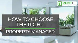 How to Choose the Right Property Manager  | Cape Coral Property Management