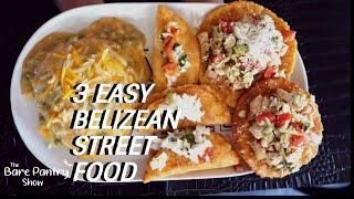 BEST BELIZEAN STREET DISHES |  How To Make  Panades, Salbutes & Panucho