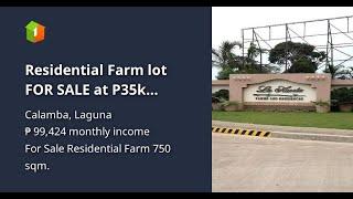 Residential Farm lot FOR SALE at P35k monthly