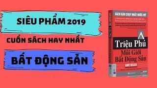 Triệu Phú môi giới bất động sản | siêu phẩm đáng đọc nhất của năm 2019