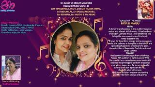 BREEZY MELODIES Presents 129th Live Karaoke Show on Saturday, May 24th 7 PM IST with PRIYA & MANJU