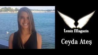 Temiz Magazin - Ceyda Ateş