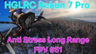 FPV Drone Long Range Flight - HGLRC Rekon 7 Pro - Dji Action 4 - flight in the winter wonderland