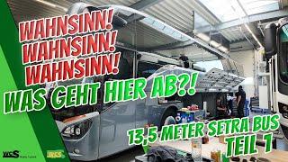 WAHNSINN! WAHNSINN! WAHNSINN! Was geht hier ab?! | 13,5 Meter Setra Bus | TEIL 1 | WCS Goch