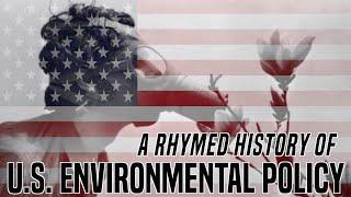 A History of Environmental Policy in the United States, 1960's - present | Nate & Hila