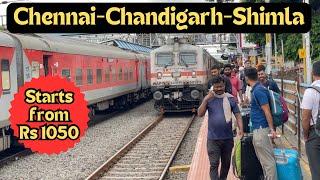 Chennai-Chandigarh-Shimla |  Madurai-Chandigarh exp | one way Starting Budget Rs 1050/- | episode 1