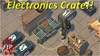 Electronics Crate Secured on Episode 100! - EP 100 - Free to Play [Last Day on Earth]