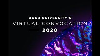 OCAD University 2020 Virtual Convocation