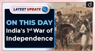 India's First War of Independence: Latest update | Drishti IAS English