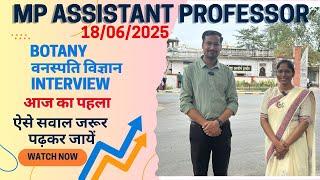 BOTANY ASSISTANT PROFESSOR INTERVIEW REVIEW | MPPSC | SHRI SUNDARAM ACADEMY | what did you ask..