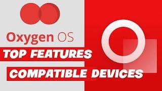 Oxygen OS Top new Features | Loxyo Tech