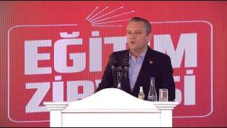 CHP GENEL BAŞKANI ÖZGÜR ÖZEL – EĞİTİM ZİRVESİ 19/10/2024