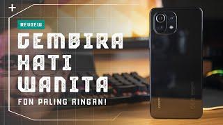 Tonton Video Ini Sebelum Beli | Mi 11 Lite Review