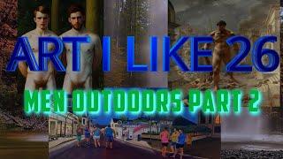 Art I like 26 Men Outdoors part 2 v 2