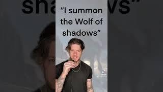 Summon a shadow wolf!