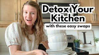 14 Non Toxic Kitchen Swaps | HOW TO DETOX YOUR KITCHEN