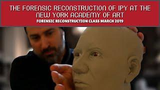 The Forensic Reconstruction of the Barnum Museum Mummy, Ipy at The New York Academy of Art