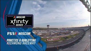 2024 ToyotaCare 250 Practice & Qualifying at Richmond Raceway | NASCAR Xfinity Series