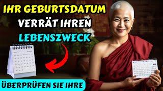 Was Ihr Geburtsdatum über Ihr Karma aussagt - Ihr Geburtsdatum verrät Ihren Lebenszweck | Buddhimus