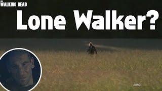 The Walking Dead - Lone Walker - Explained!