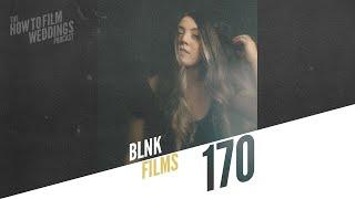 Developing Your Brand with Blnk Films || How To Film Weddings 170