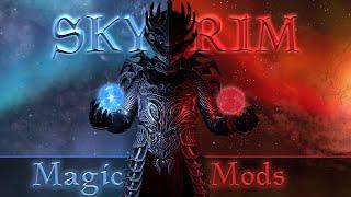 Skyrim's Latest & Greatest Magic Mods