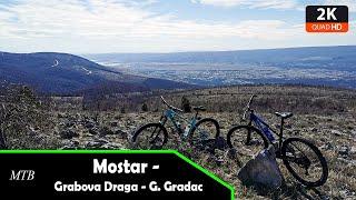 MTB: Mostar - Grabova Draga - Gornji Gradac