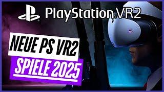 Diese PS VR2 Games kommen 2025! - Playstation VR2 Spiele Vorschau