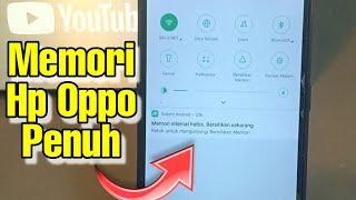 Hp Oppo Memori Penuh Padahal Aplikasi Sedikit - Tutorial Android Terbaru