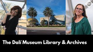 The Dalí Museum Library & Archives
