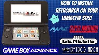 How To Install/Setup RetroArch On Your LUMACFW 3DS In 2019! (2DS/3DS) #RetroArch #LUMACFW #3DS