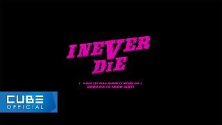 (여자)아이들((G)I-DLE) - 1st Full Album "I NEVER DIE" Audio Snippet