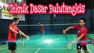 Teknik Dasar Bulutangkis