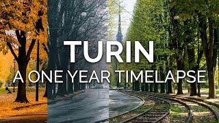 Turin, Italy | A One Year Timelapse